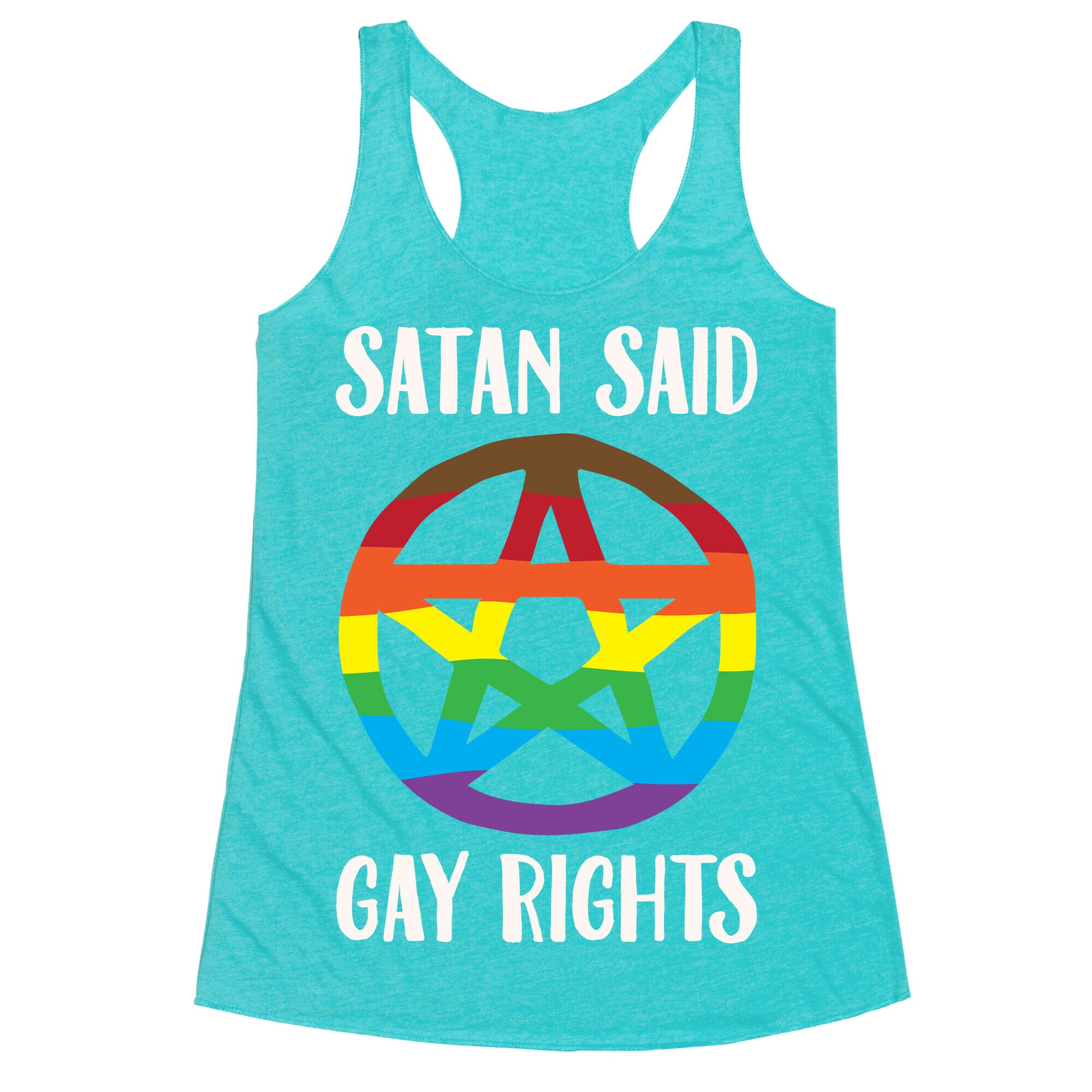 Satan Said Gay Rights White Print Racerback Tank
